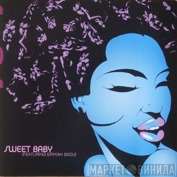 Macy Gray Featuring Erykah Badu  - Sweet Baby