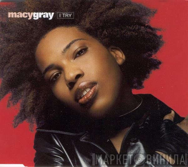 Macy Gray - I Try