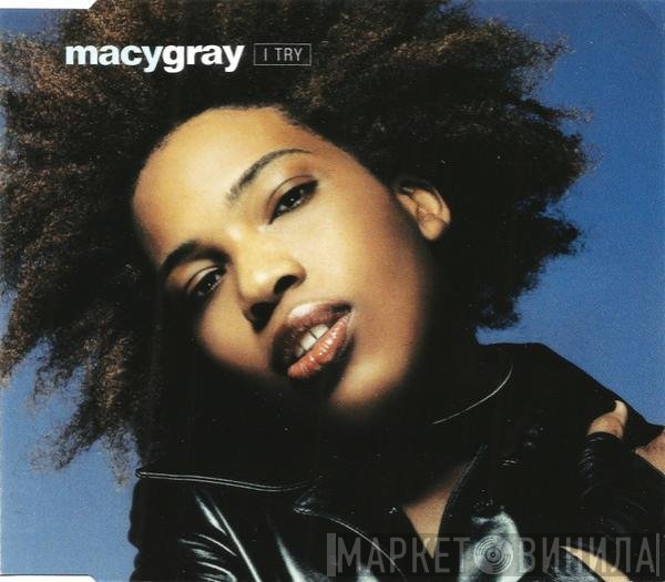 Macy Gray  - I Try
