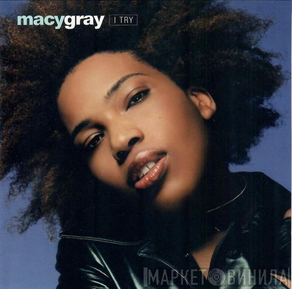 Macy Gray  - I Try