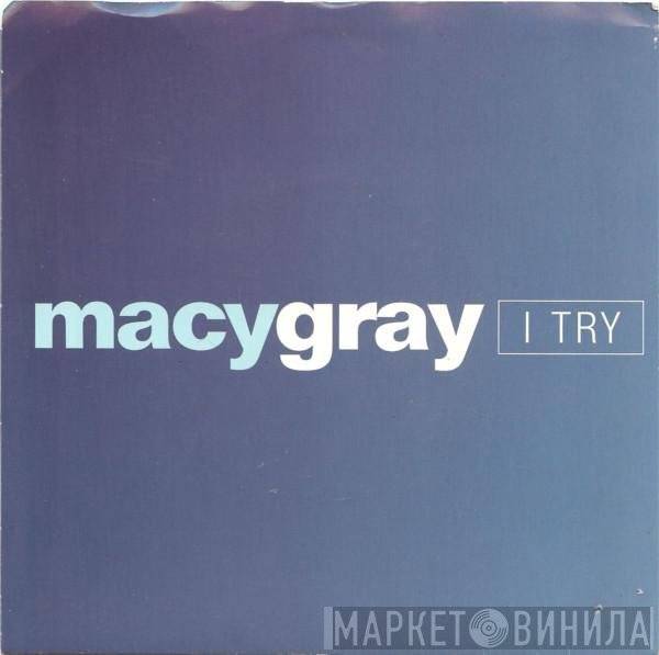 Macy Gray  - I Try