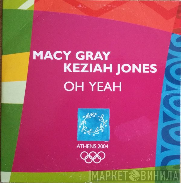 Macy Gray, Keziah Jones  - Oh Yeah