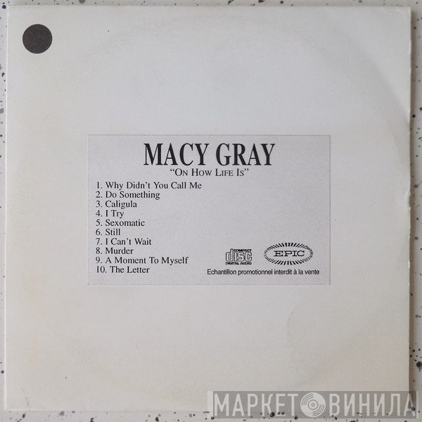 Macy Gray  - On How Life Is