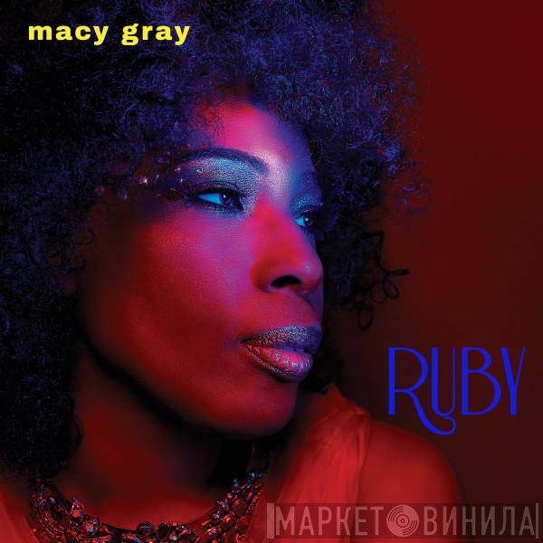 Macy Gray  - Ruby