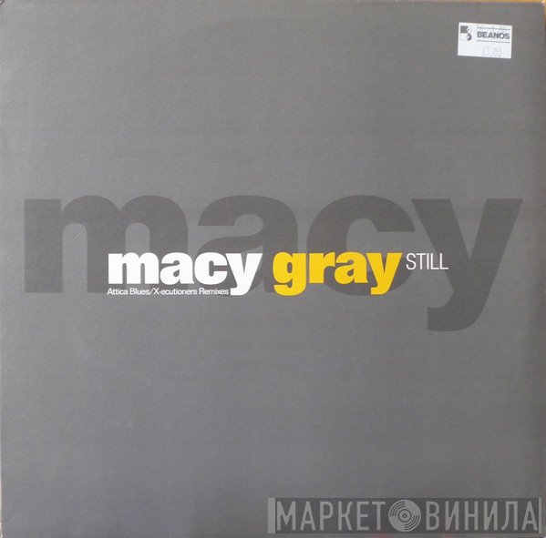 Macy Gray - Still (Attica Blues/X-ecutioners Remixes)