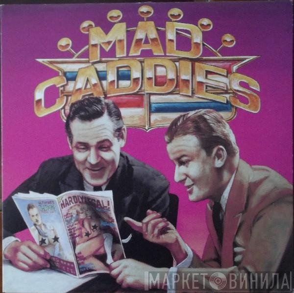 Mad Caddies - Quality Soft Core