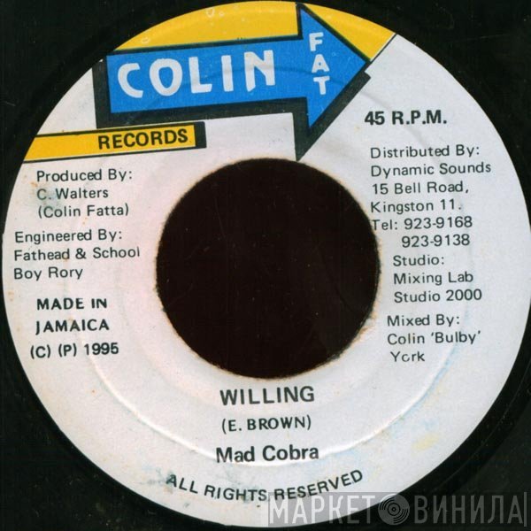 Mad Cobra / Firehouse Crew Special Guest Clevie Browne  - Willing / Version-Natural