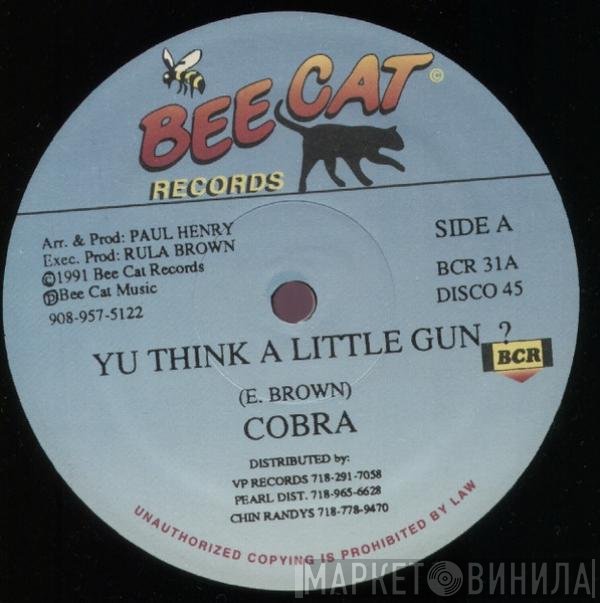 Mad Cobra, Derrick Parker - Yu Think A Little Gun? / First Time