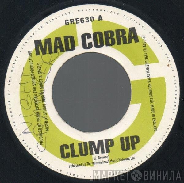 Mad Cobra, Devonte - Clump Up / Scream 'N' Galong