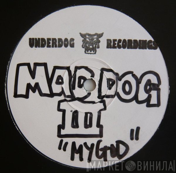 Mad Dog - Mad Dog III