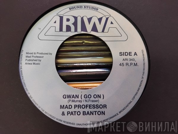 Mad Professor, Pato Banton - Gwan (Go On)