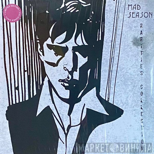 Mad Season  - Rarities Collection
