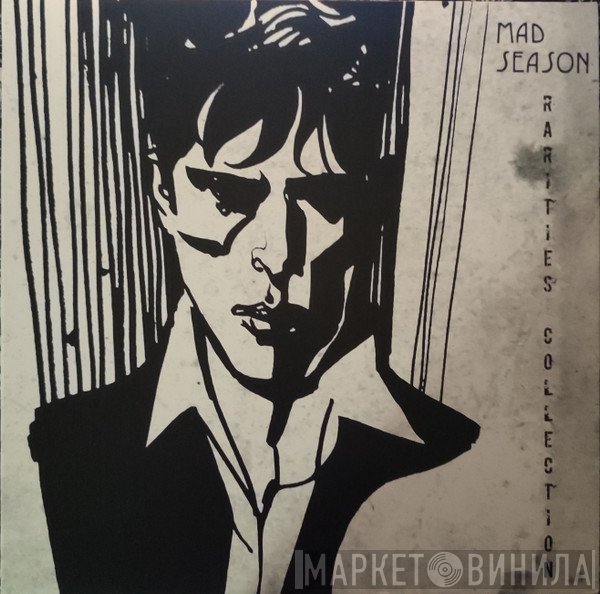Mad Season  - Rarities Collection