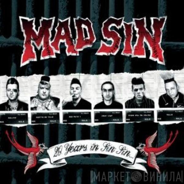 Mad Sin  - 20 Years In Sin Sin