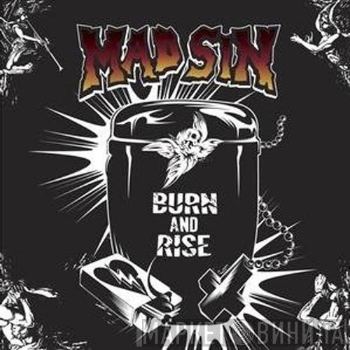 Mad Sin  - Burn And Rise