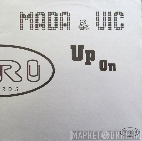Mada, Vic Palminteri - Up On (Medley Try It Out)