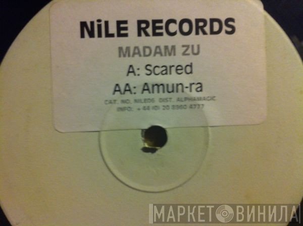 Madam Zu - Scared / Amun-Ra