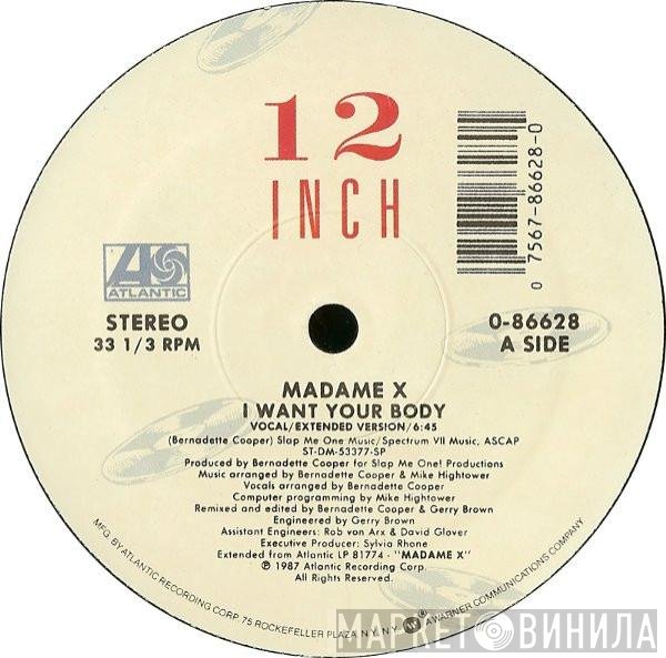 Madame X - I Want Your Body