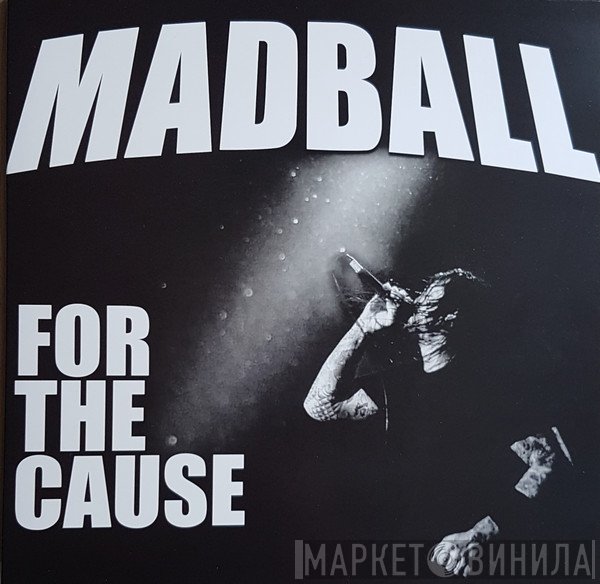 Madball - For The Cause