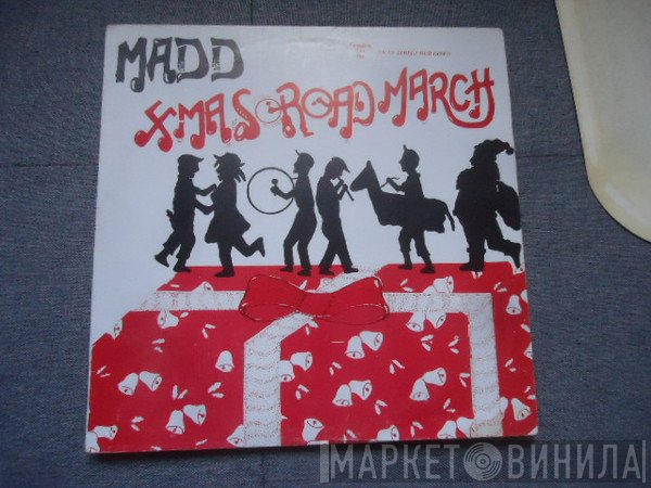 Madd  - Xmas Road March