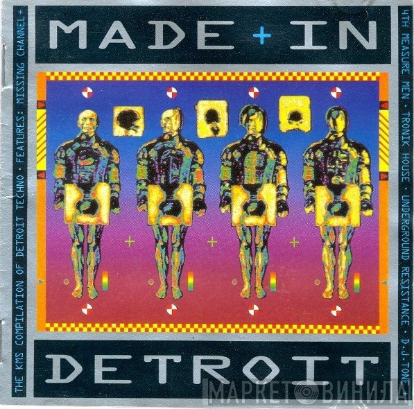 - Made In Detroit