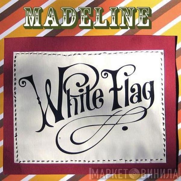 Madeline Adams - White Flag