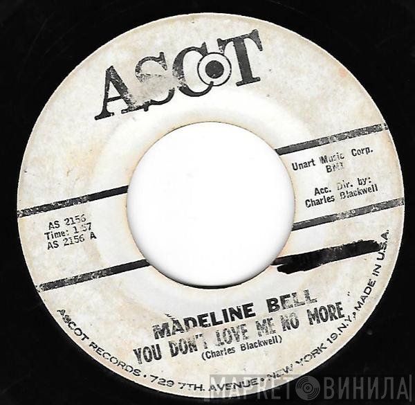 Madeline Bell - You Don't Love Me No More