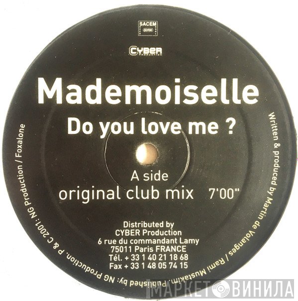 Mademoiselle - Do You Love Me?