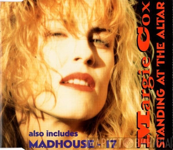 Madhouse, Margie Cox - Standing At The Altar / 17