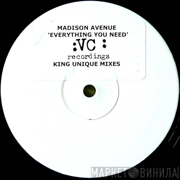 Madison Avenue - Everything You Need (King Unique Mixes)