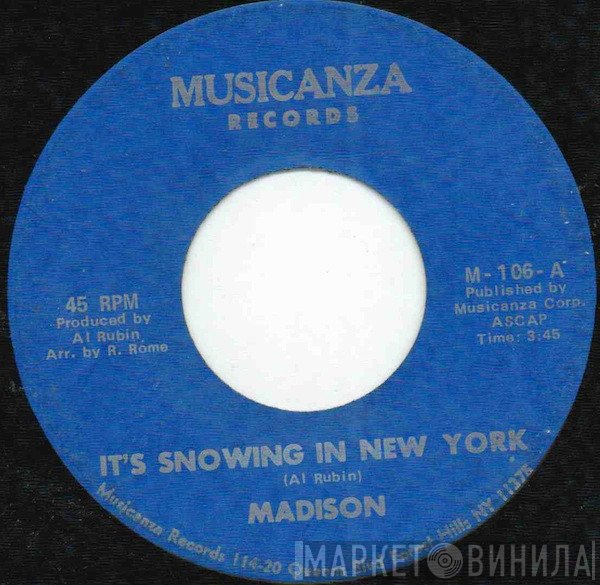 Madison  - It's Snowing In New York