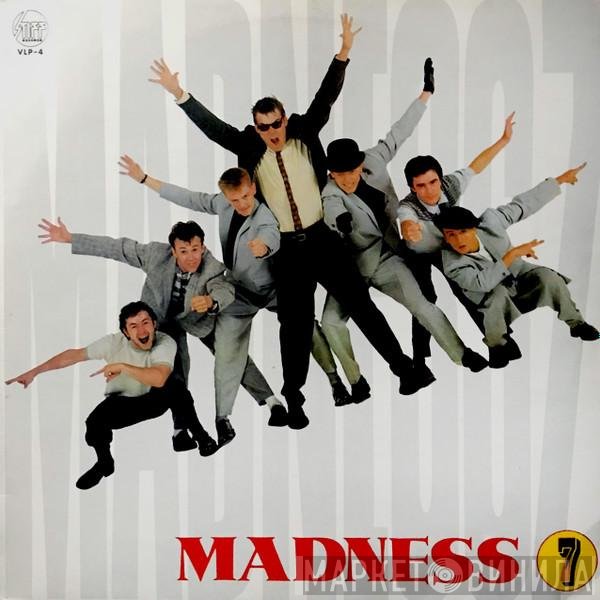 Madness  - 7