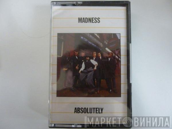 Madness  - Absolutely