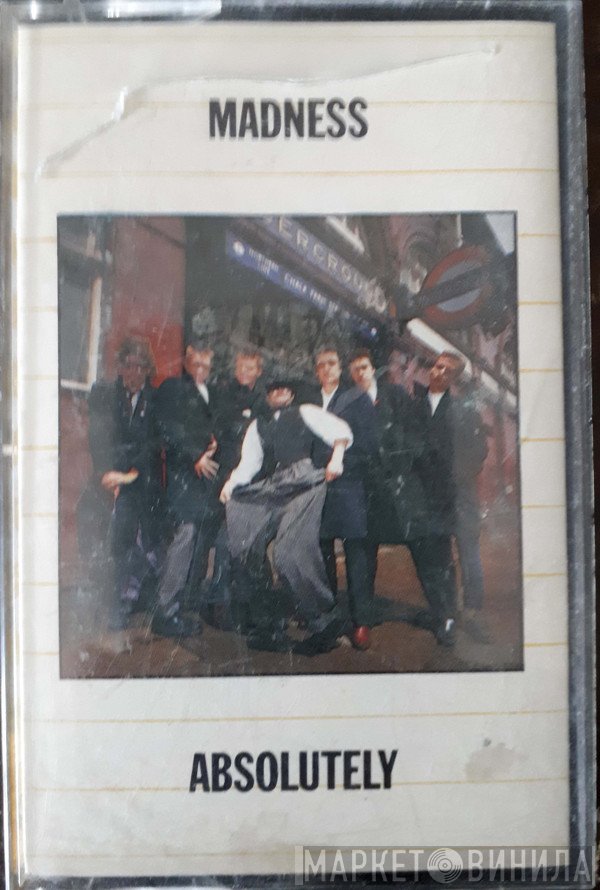 Madness  - Absolutely