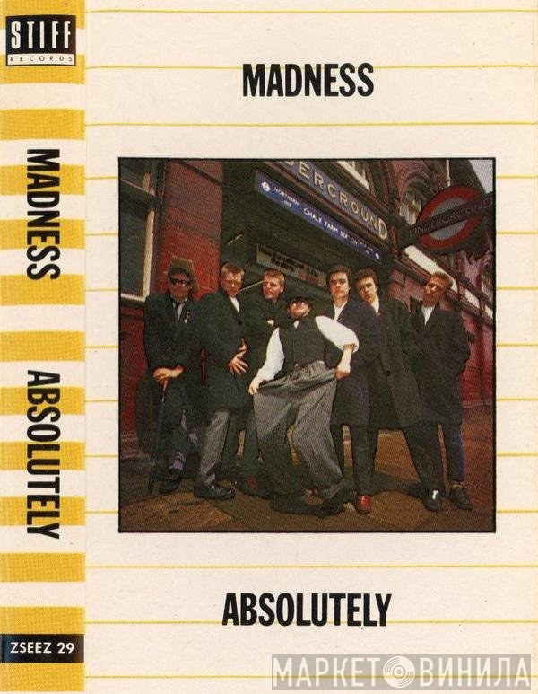 Madness  - Absolutely