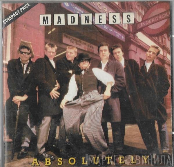Madness  - Absolutely