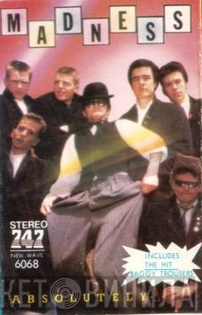 Madness  - Absolutely