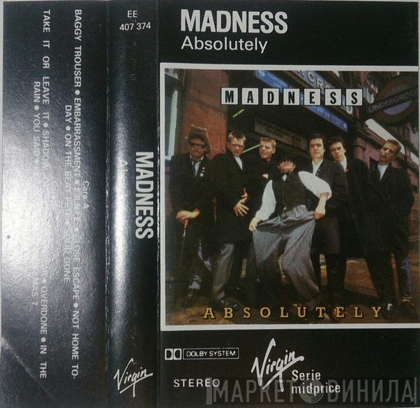Madness  - Absolutely
