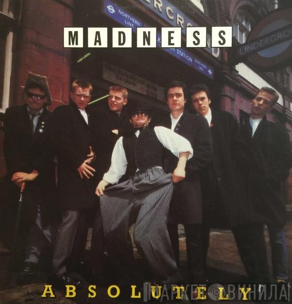 Madness  - Absolutely