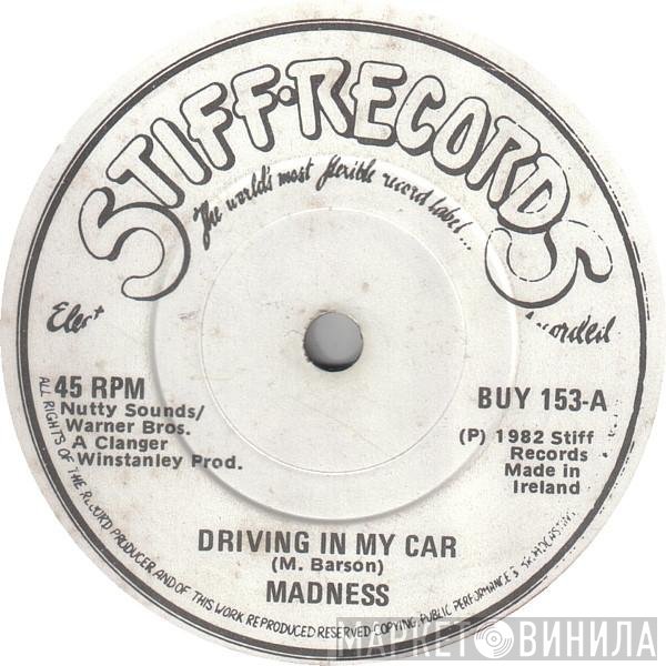 Madness  - Driving In My Car
