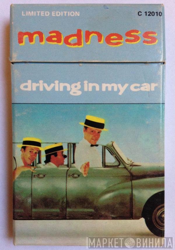 Madness  - Driving In My Car