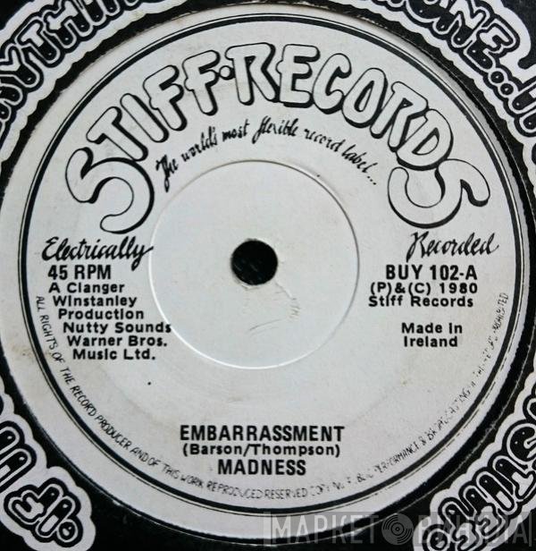 Madness  - Embarrassment
