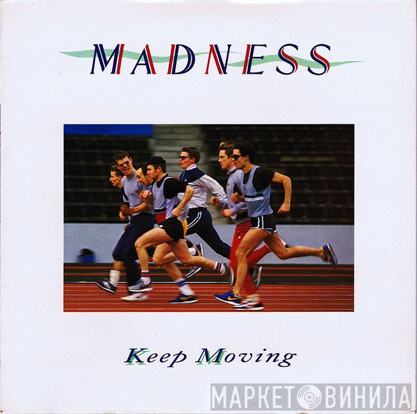 Madness  - Keep Moving