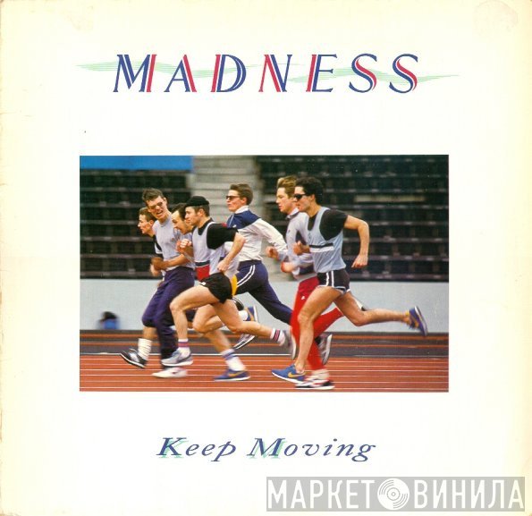 Madness  - Keep Moving