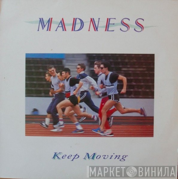 Madness  - Keep Moving