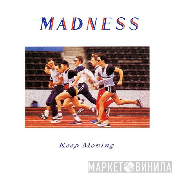 Madness  - Keep Moving