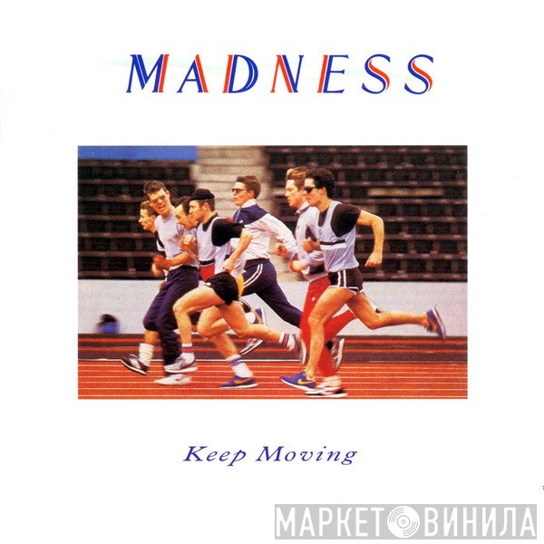 Madness  - Keep Moving