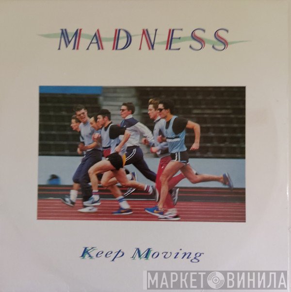 Madness  - Keep Moving