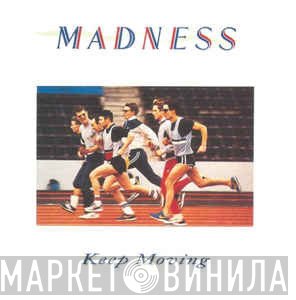 Madness  - Keep Moving