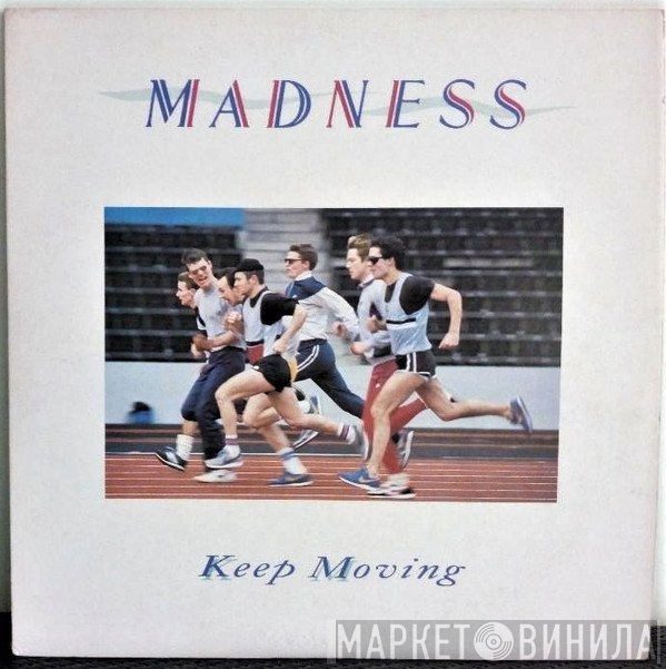 Madness  - Keep Moving